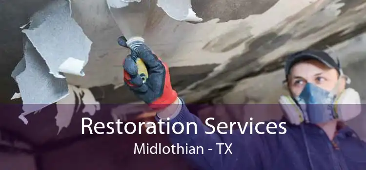 Restoration Services Midlothian - TX