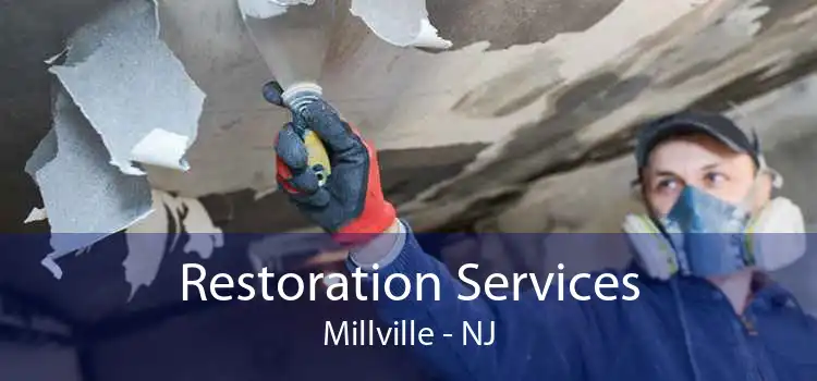 Restoration Services Millville - NJ