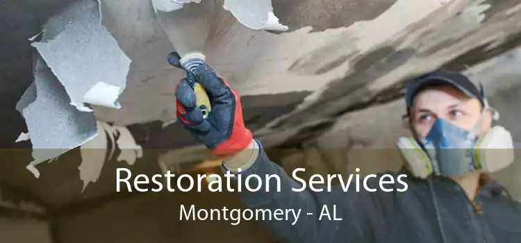 Restoration Services Montgomery - AL