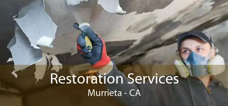 Restoration Services Murrieta - CA
