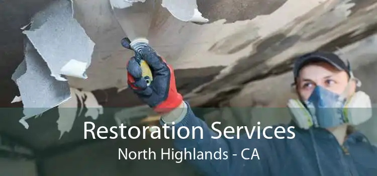 Restoration Services North Highlands - CA