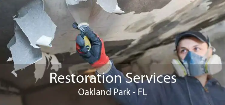 Restoration Services Oakland Park - FL