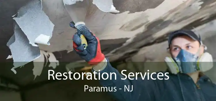 Restoration Services Paramus - NJ