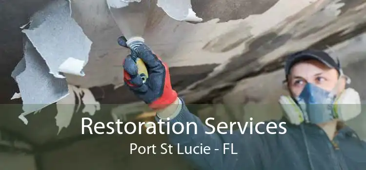 Restoration Services Port St Lucie - FL