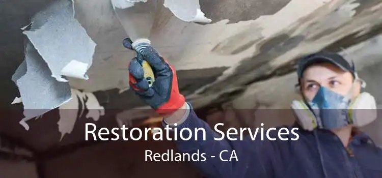 Restoration Services Redlands - CA
