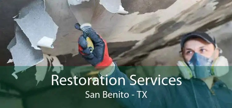 Restoration Services San Benito - TX