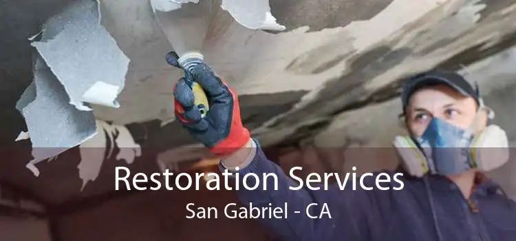 Restoration Services San Gabriel - CA