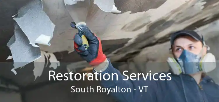 Restoration Services South Royalton - VT