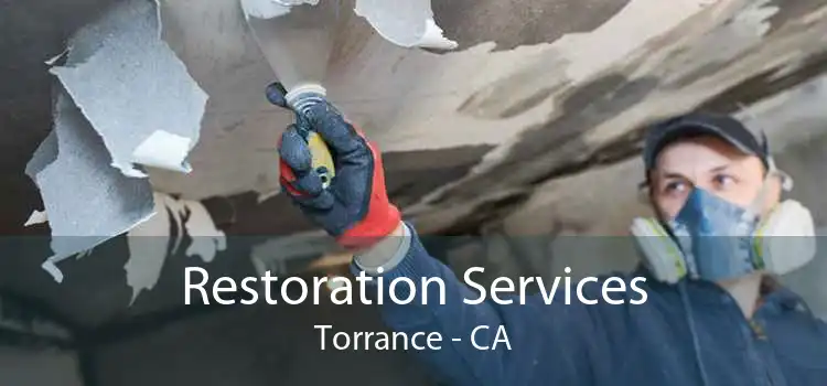 Restoration Services Torrance - CA