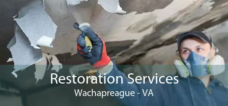 Restoration Services Wachapreague - VA