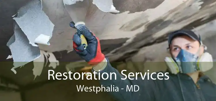 Restoration Services Westphalia - MD
