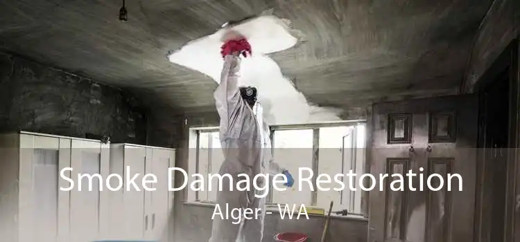 Smoke Damage Restoration Alger - WA