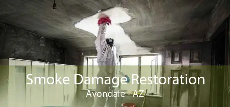 Smoke Damage Restoration Avondale - AZ