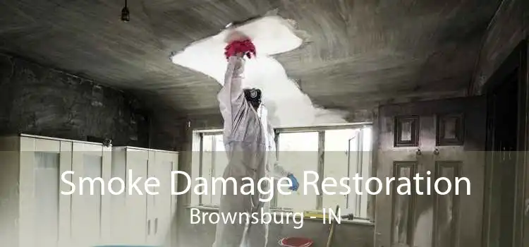 Smoke Damage Restoration Brownsburg - IN
