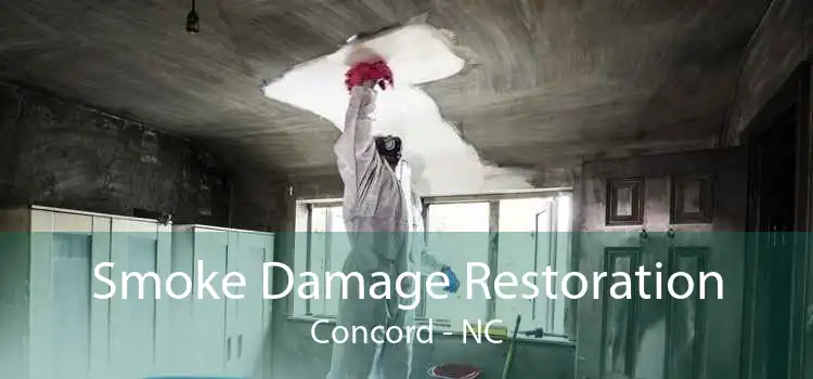 Smoke Damage Restoration Concord - NC