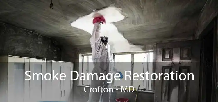 Smoke Damage Restoration Crofton - MD