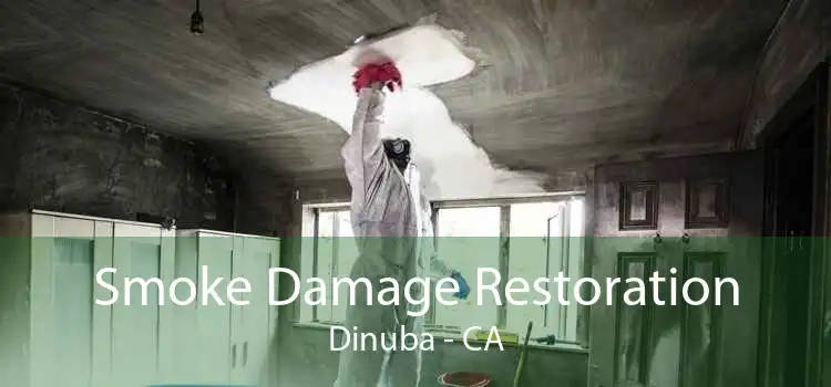 Smoke Damage Restoration Dinuba - CA