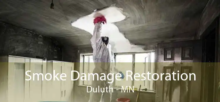 Smoke Damage Restoration Duluth - MN