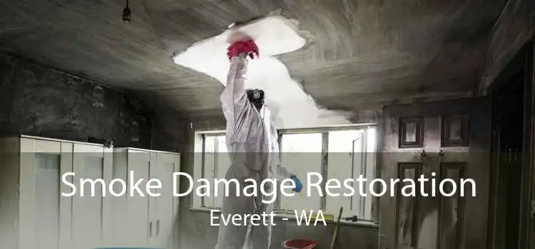 Smoke Damage Restoration Everett - WA