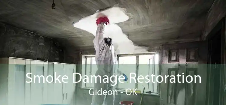 Smoke Damage Restoration Gideon - OK