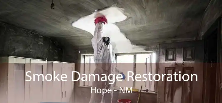 Smoke Damage Restoration Hope - NM