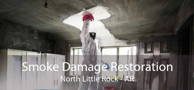 Smoke Damage Restoration North Little Rock - AR