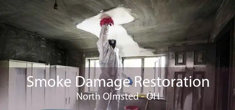 Smoke Damage Restoration North Olmsted - OH