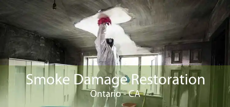 Smoke Damage Restoration Ontario - CA