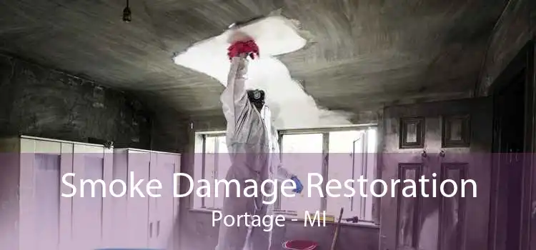 Smoke Damage Restoration Portage - MI