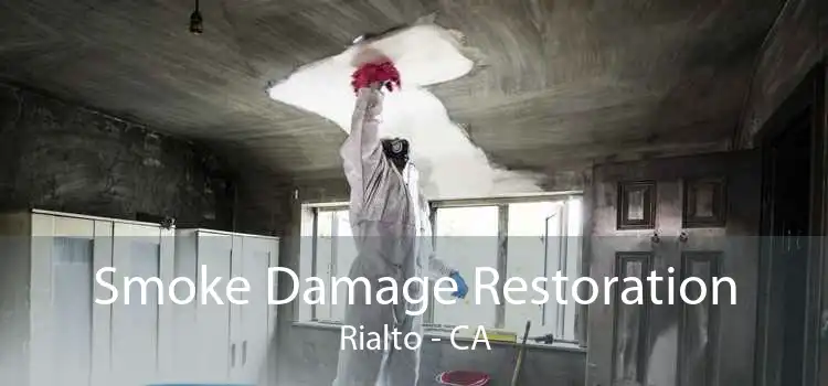 Smoke Damage Restoration Rialto - CA