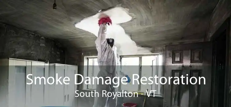 Smoke Damage Restoration South Royalton - VT