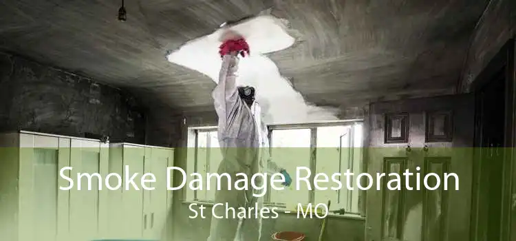 Smoke Damage Restoration St Charles - MO