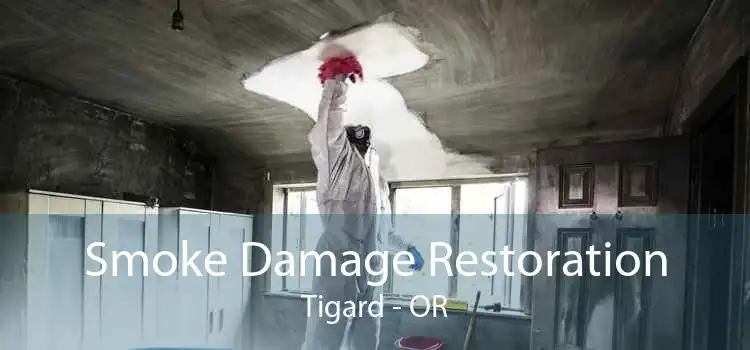 Smoke Damage Restoration Tigard - OR