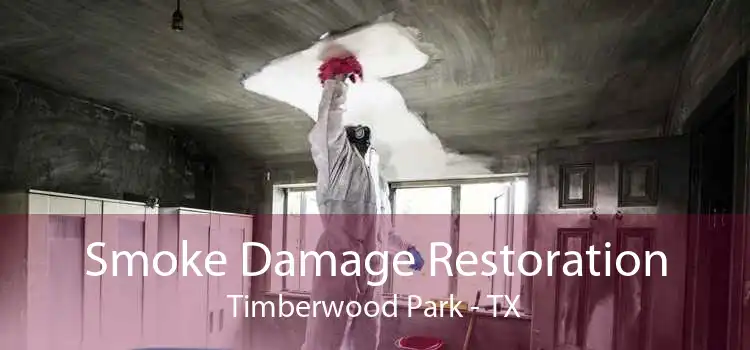 Smoke Damage Restoration Timberwood Park - TX