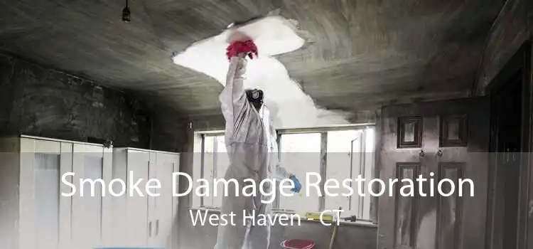 Smoke Damage Restoration West Haven - CT