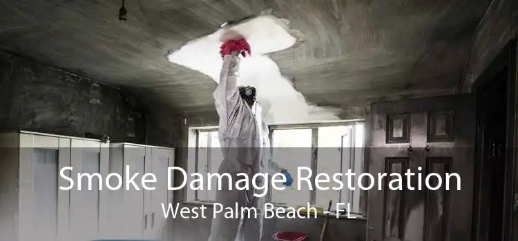 Smoke Damage Restoration West Palm Beach - FL