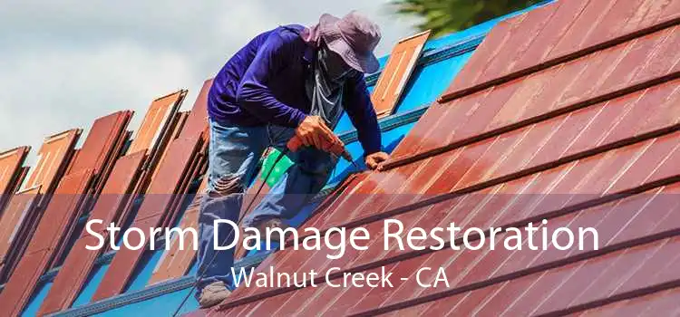 Storm Damage Restoration Walnut Creek - CA