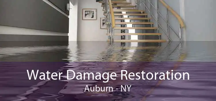 Water Damage Restoration Auburn - NY