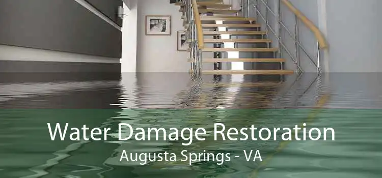 Water Damage Restoration Augusta Springs - VA