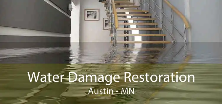Water Damage Restoration Austin - MN