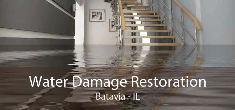 Water Damage Restoration Batavia - IL