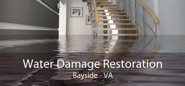 Water Damage Restoration Bayside - VA