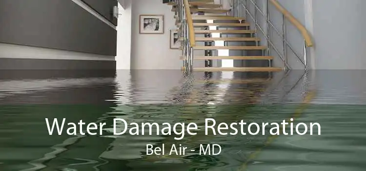 Water Damage Restoration Bel Air - MD