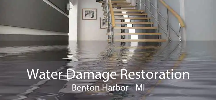 Water Damage Restoration Benton Harbor - MI
