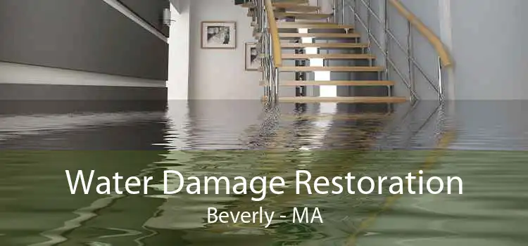 Water Damage Restoration Beverly - MA