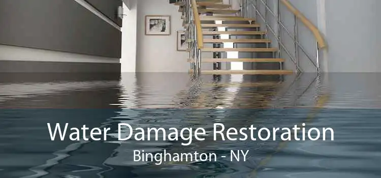 Water Damage Restoration Binghamton - NY