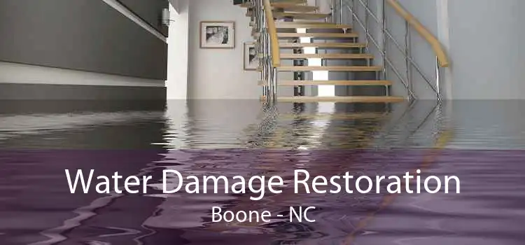 Water Damage Restoration Boone - NC