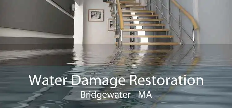 Water Damage Restoration Bridgewater - MA