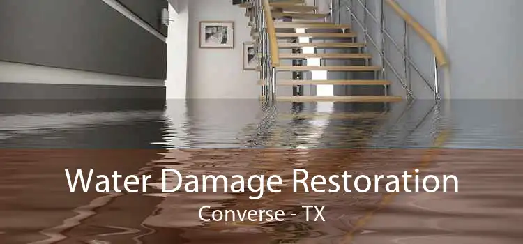 Water Damage Restoration Converse - TX