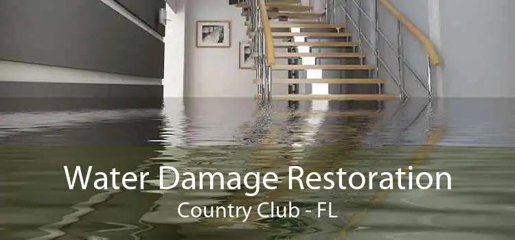 Water Damage Restoration Country Club - FL